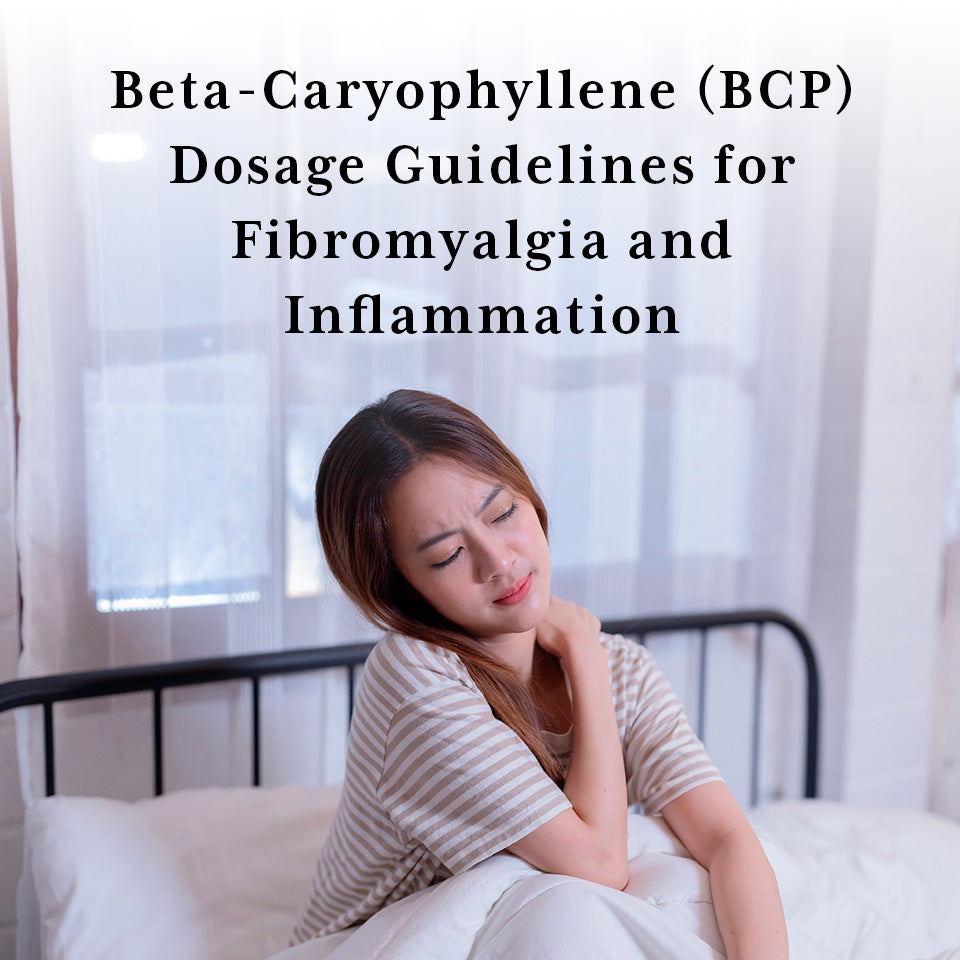 Beta-caryophyllene dosage guide for fibromyalgia and inflammation