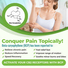 Conquer pain topically! Beta-caryophyllene is known to relieve chronic pain, reduce inflammation, offer fast relief, improve range of motion, soothe minor burns and bites. It's Nature's pain reliever.